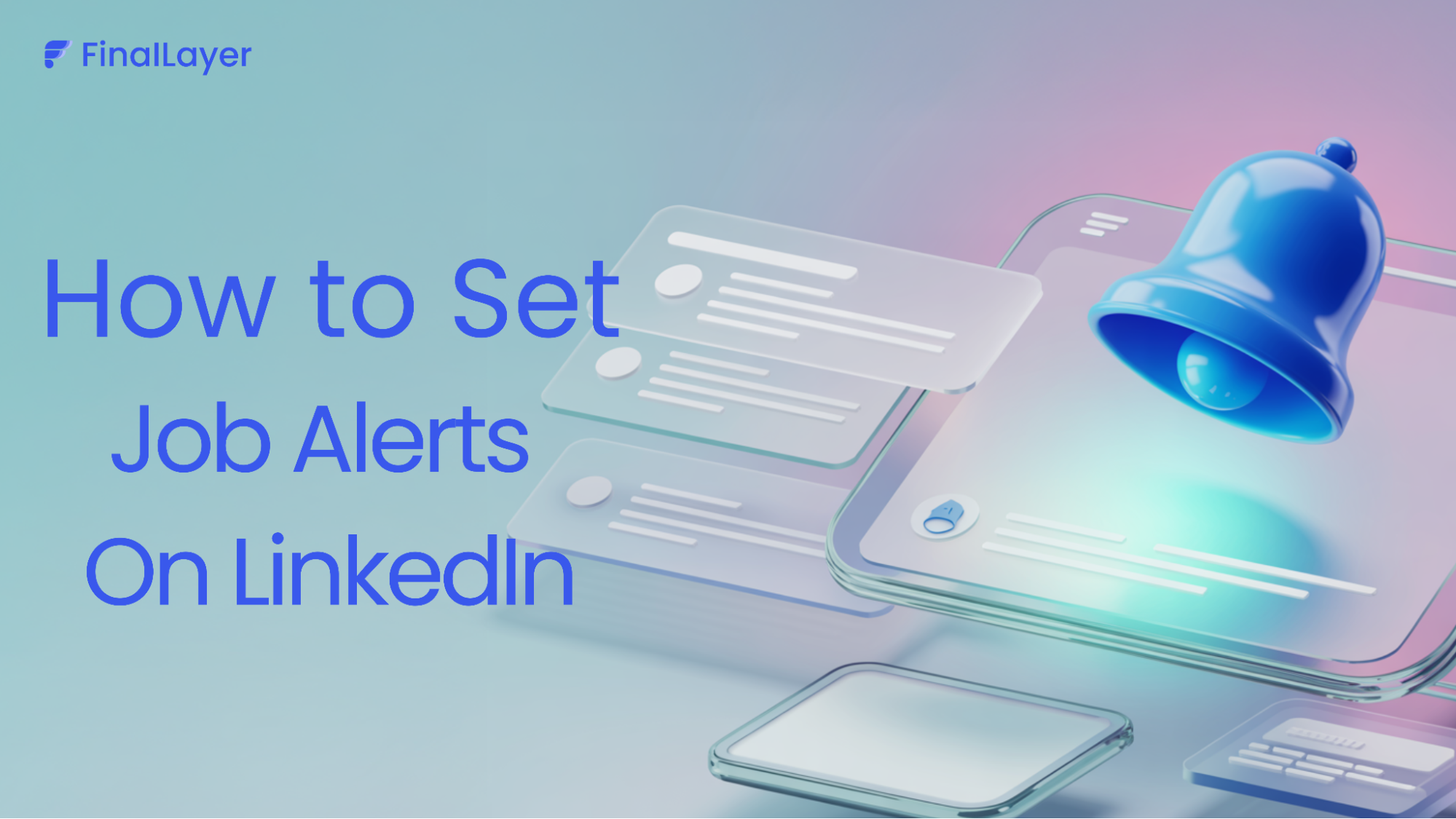 Cover Image of How to Set Job Alerts On LinkedIn