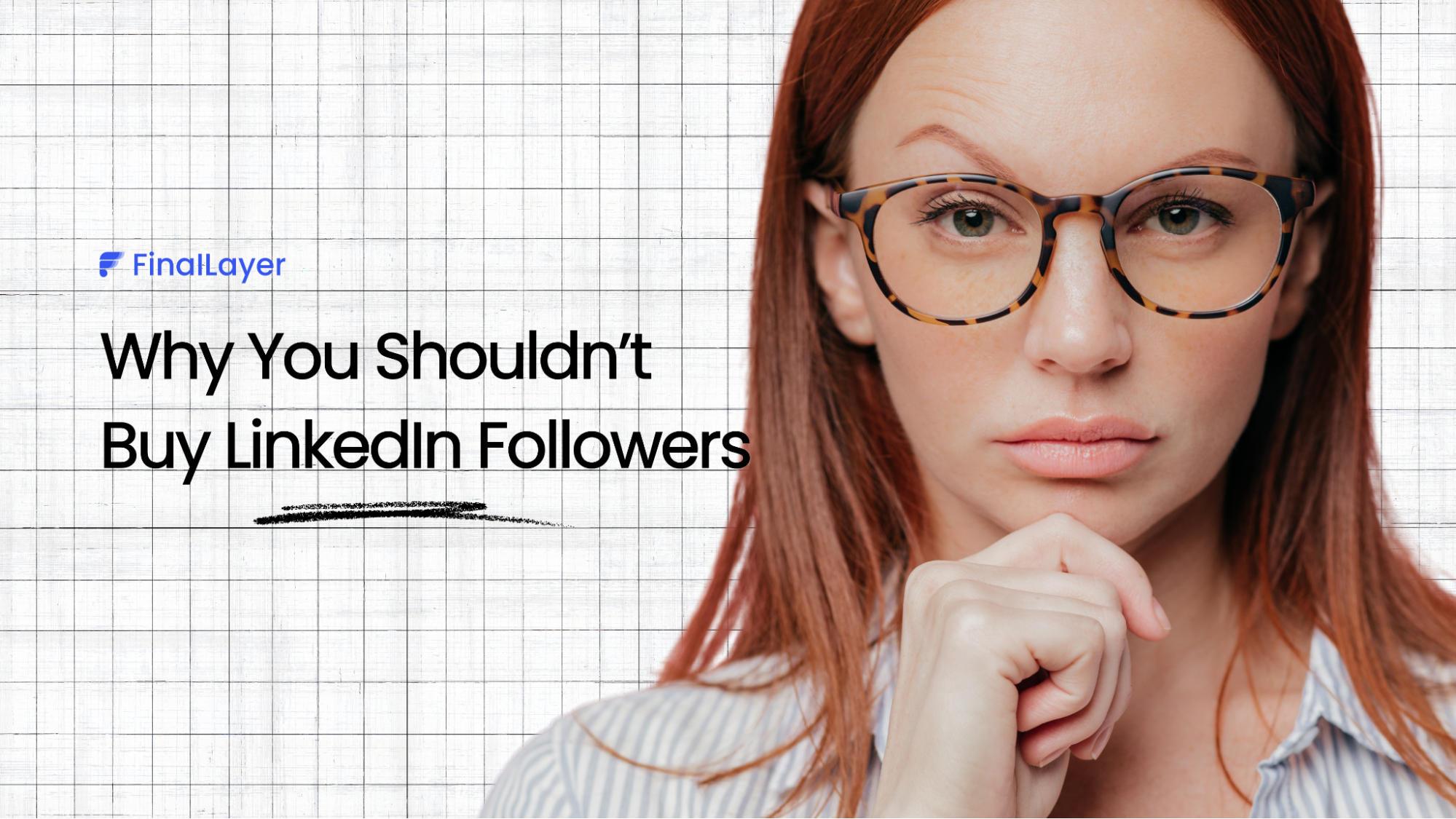 Cover Image of Why You Shoudn't Buy LinkedIn Followers