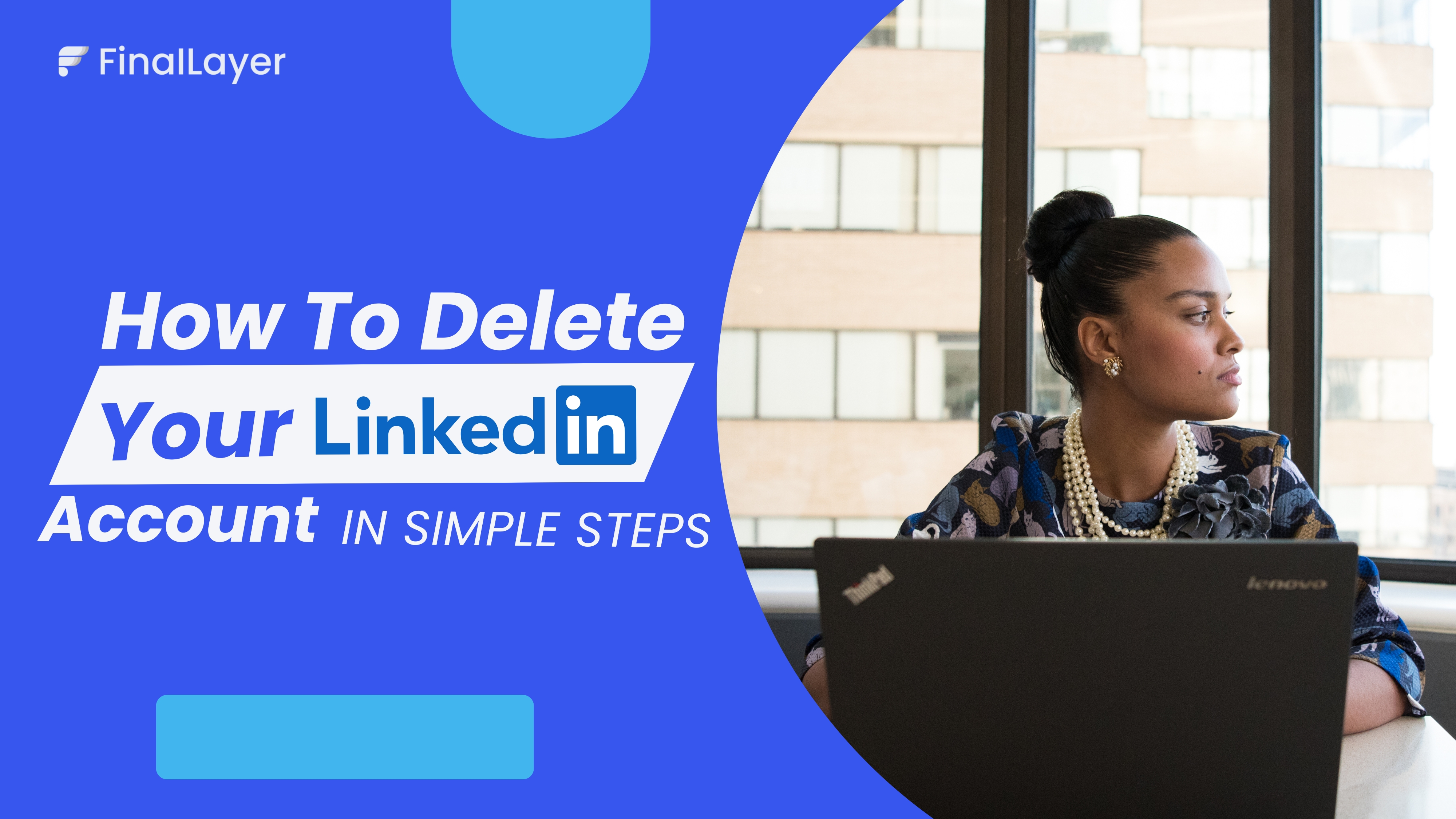 How To Delete LinkedIn Account