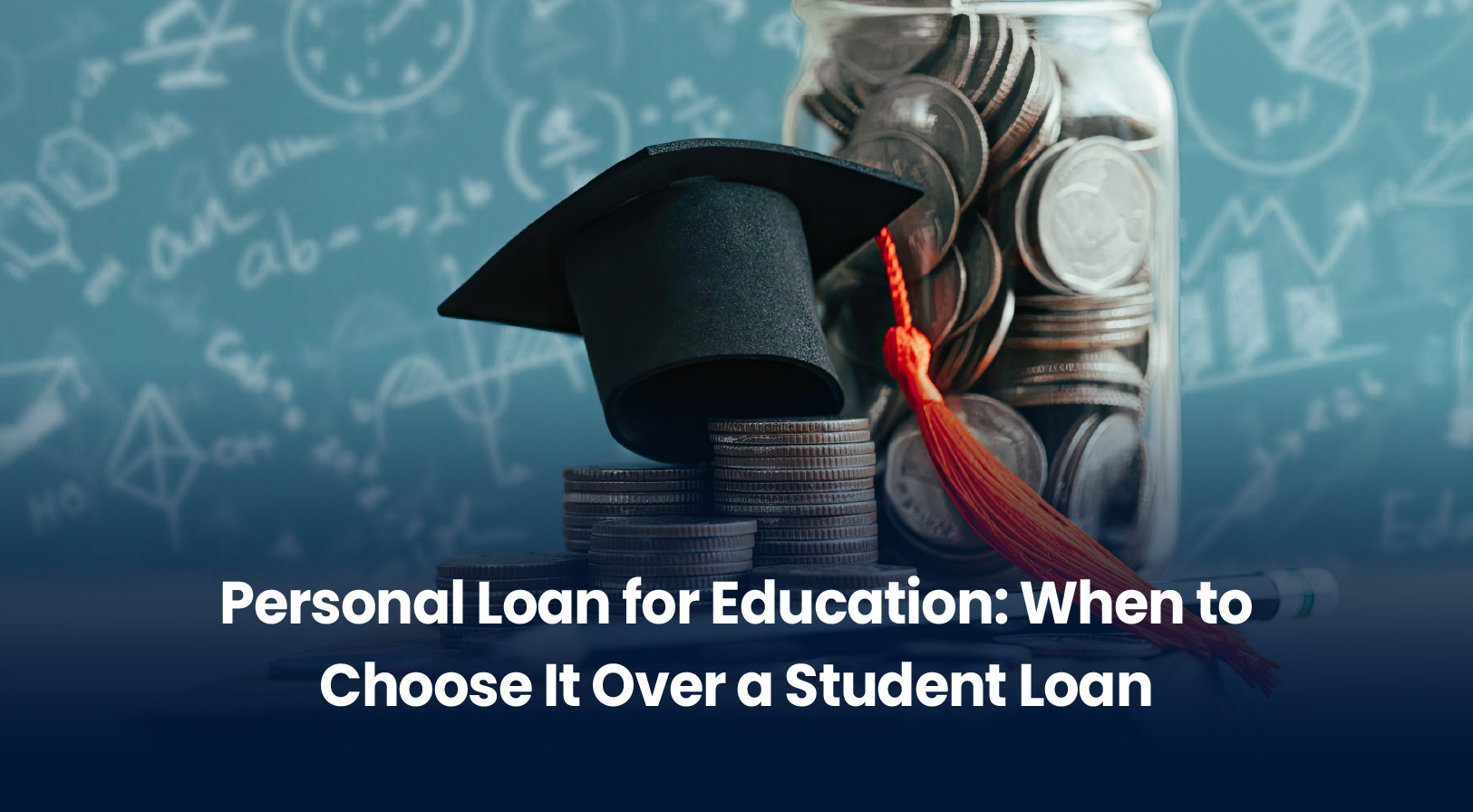 Personal Loan vs Education Loan: Which Should You Choose in 2026?