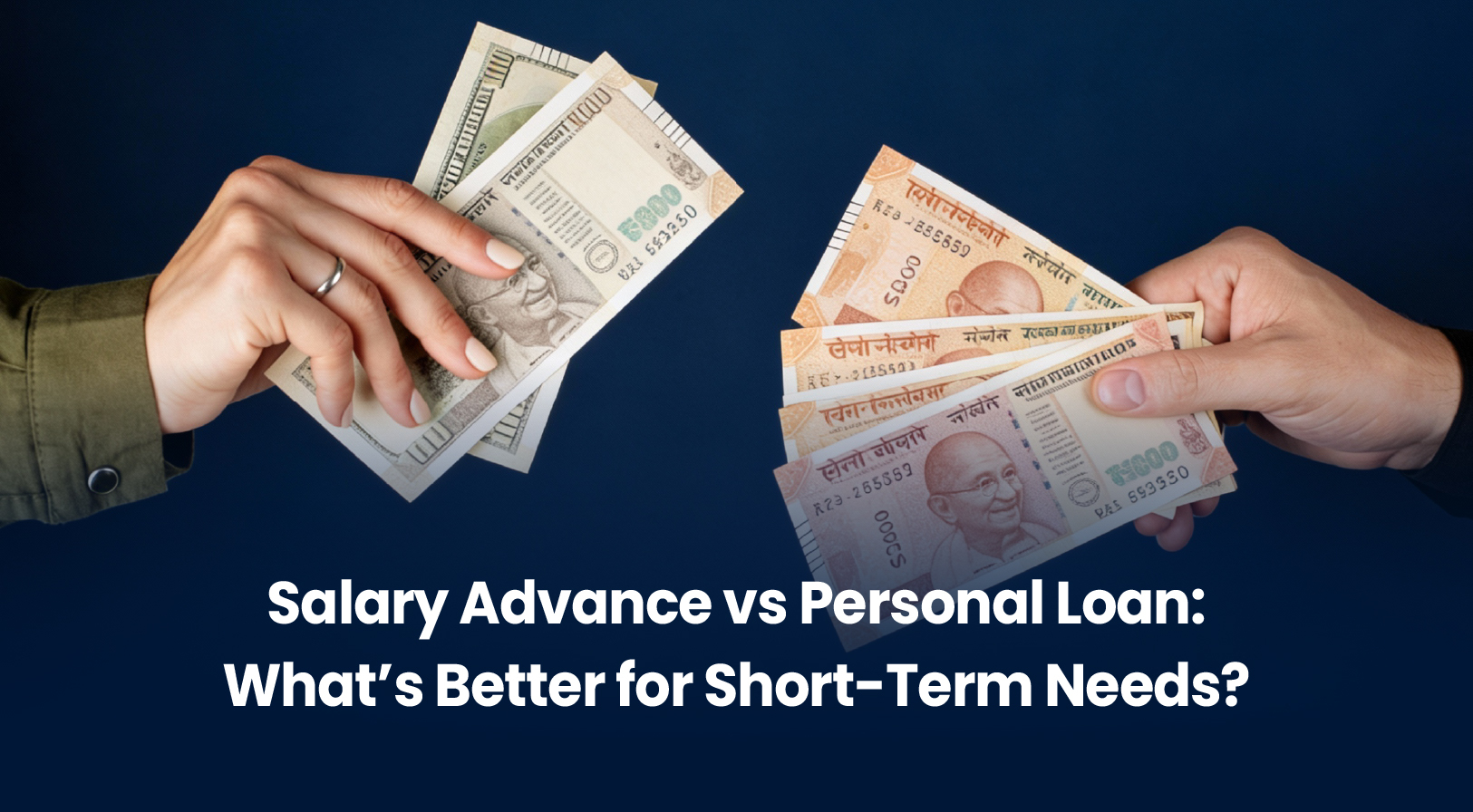 Personal Loan vs Salary Advance: Complete Comparison