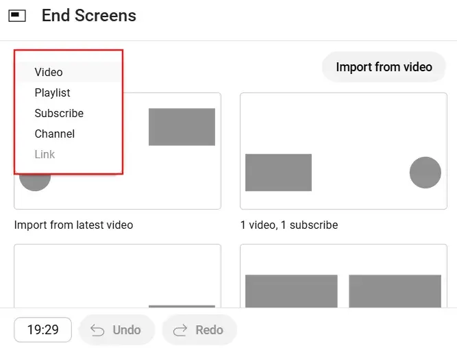 Screenshot of YouTube Studio interface showing detailed list of elements of End screen: Video, Playlist, Subscribe, Channel and Link