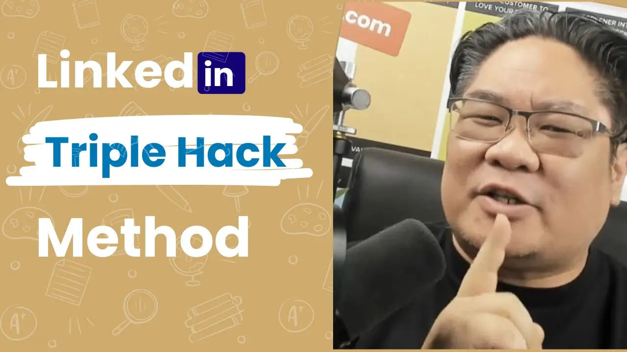 LinkedIn Triple Hack Method