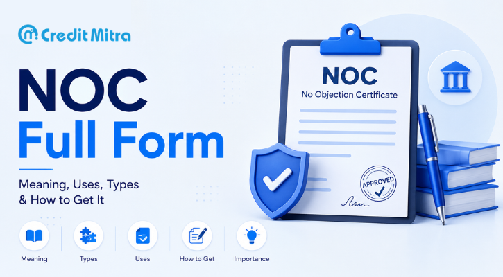 NOC Full Form: What Is NOC Certificate and Importance in Banking