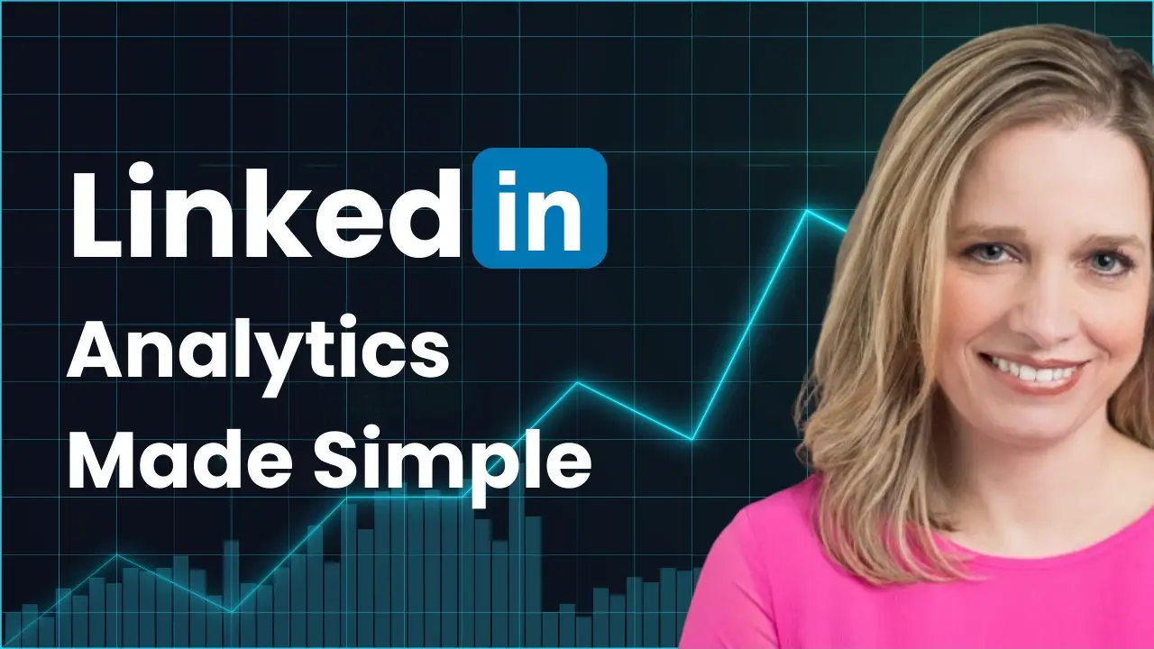 LinkedIn analytics made simple