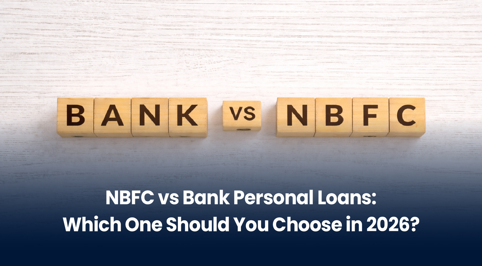 NBFC vs Bank: Complete Comparison 2026