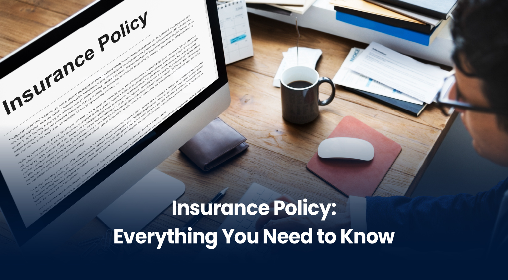 What is Insurance Policy? Complete Guide