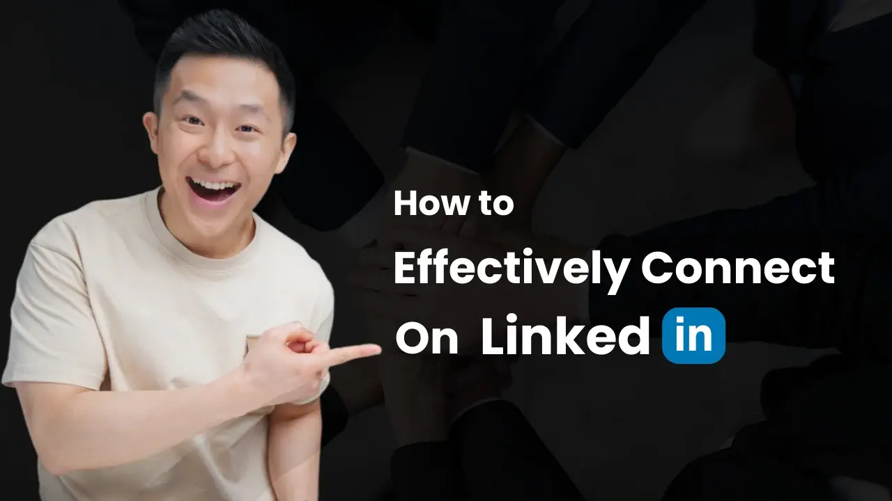 Effective Networking On Linkedin