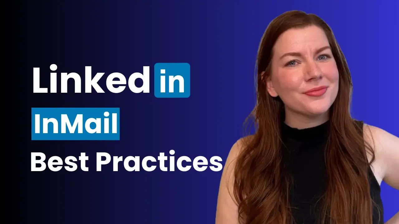 LinkedIn InMail Best practices